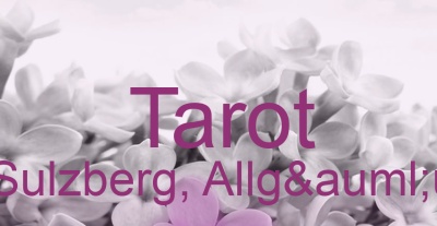 Tarot Sulzberg, Allgäu | Top-Experten für Kartenlegen, Wahrsagen, Hellsehen, Zukunftsdeutung. Tarot Sulzberg, Allgäu | Top-Experten für Kartenlegen, Wahrsagen, Hellsehen, Zukunftsdeutung.
